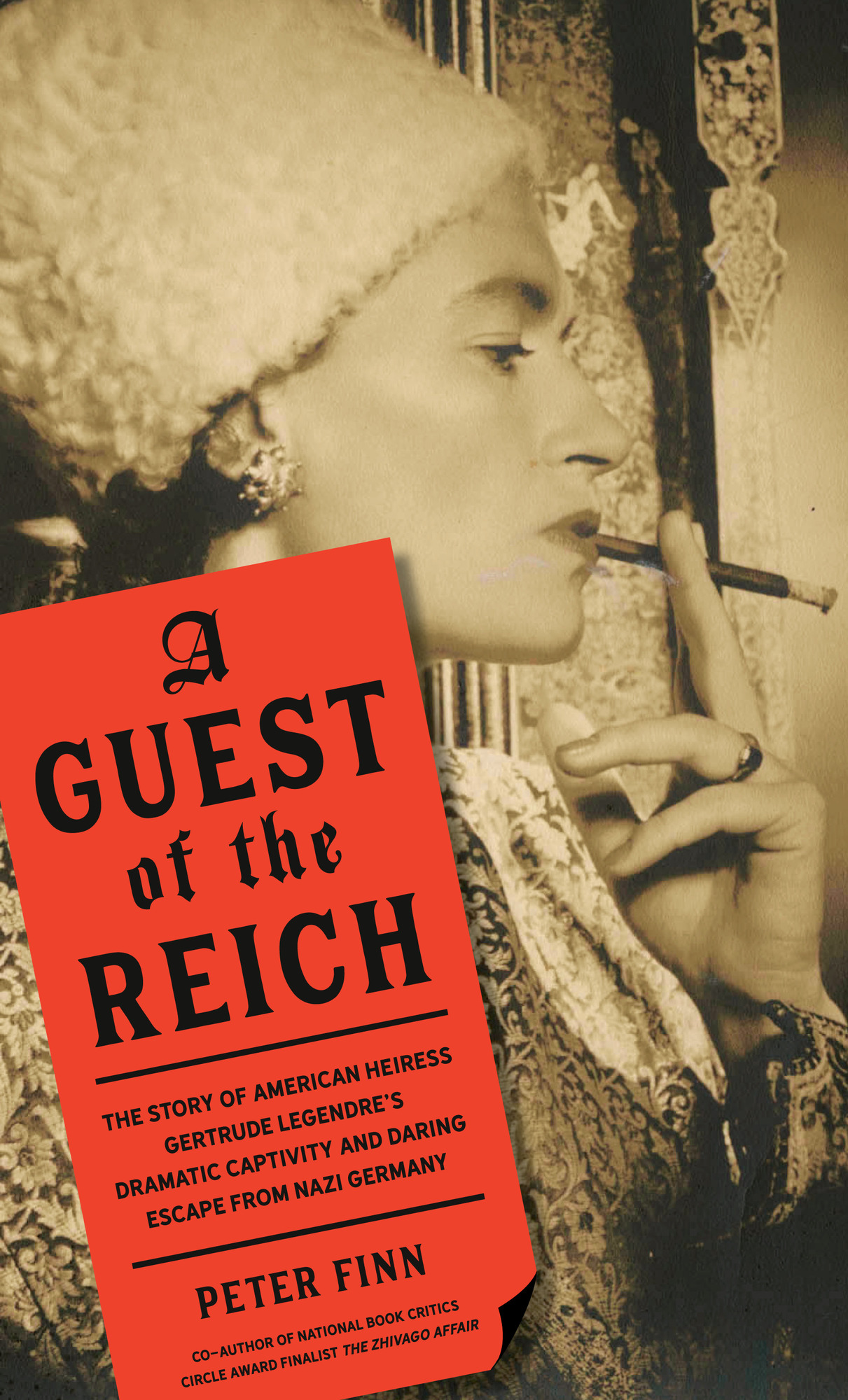 A Guest of the Reich by Peter Finn