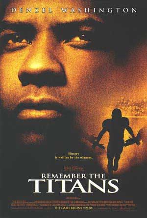 According to the readers of The Daily Norseman, this is the greatest football movie of all time. (Picture brought to you via <a href="http://upload.wikimedia.org/wikipedia/en/d/d1/Remember_the_titansposter.jpg">Wikimedia Commons</a>)