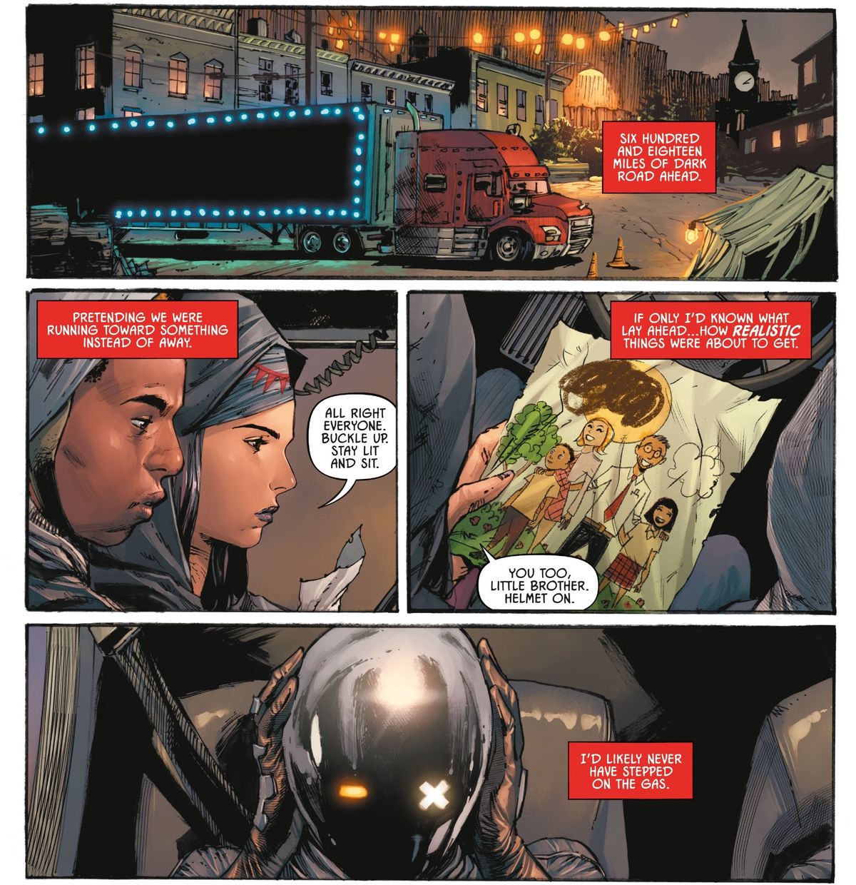 A trailer-hauling semi truck strung with lights pulls out of a small town. “All right everyone,” says its driver, as her brother pulls on a Daft Punk-style helmet, “Buckle up. Stay lit and sit.” Nocterra #1, Image Comics (2021). 