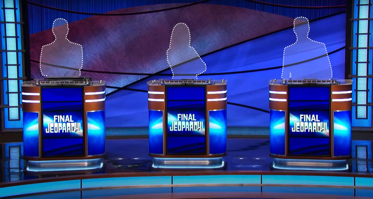 the outline of three Jeopardy contestants standing behind podiums displaying Final Jeopardy