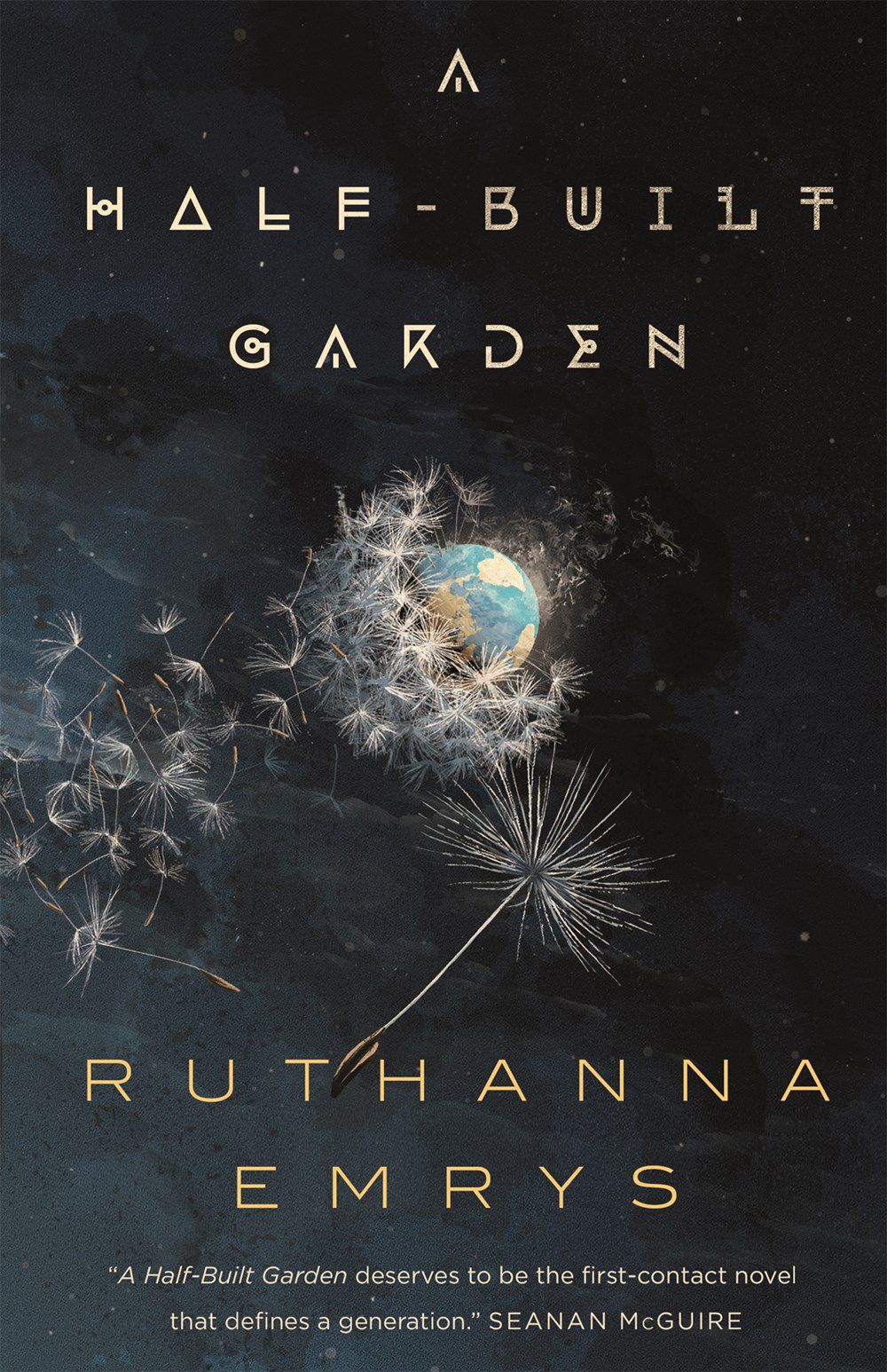 Cover image for A Half-Built Garden, which features the Earth at a distance surrounded by dandelion seedheads.