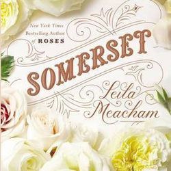 <b>Lelia Nebeker's pick:</b> <em>Somerset</em> by Leila Meacham. "Somerset tells the story of how three families came to settle in Texas in the 1800s. The novel spans decades, starting in the 1830s and following generations of Tolivers through the Westwar