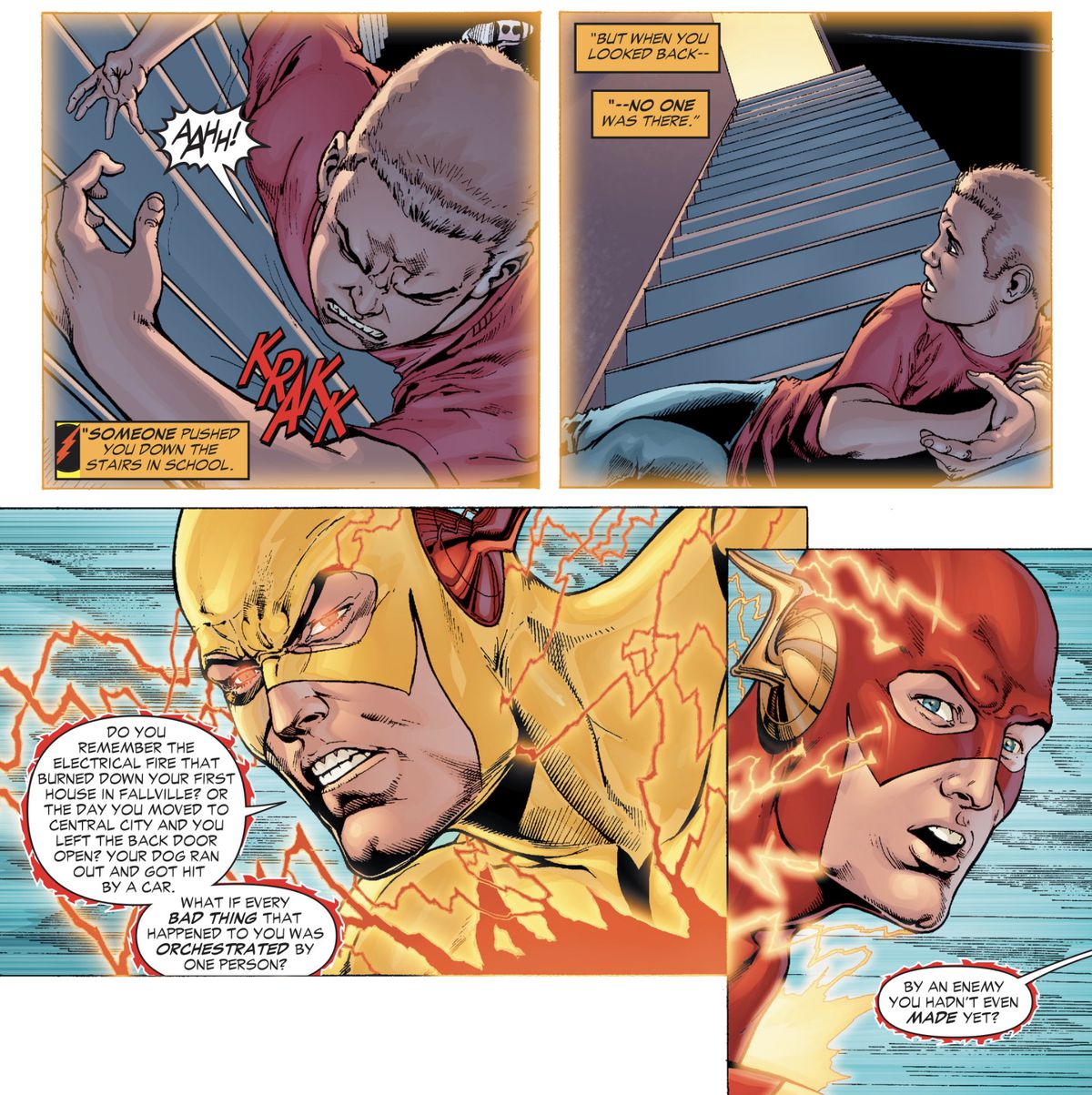 Reverse Flash explains to Barry Allen that he’s responsible for that one time he fell down a flight of stairs at school and broke his arm, and for his house burning down, and for his dog running away in The Flash: Rebirth. 