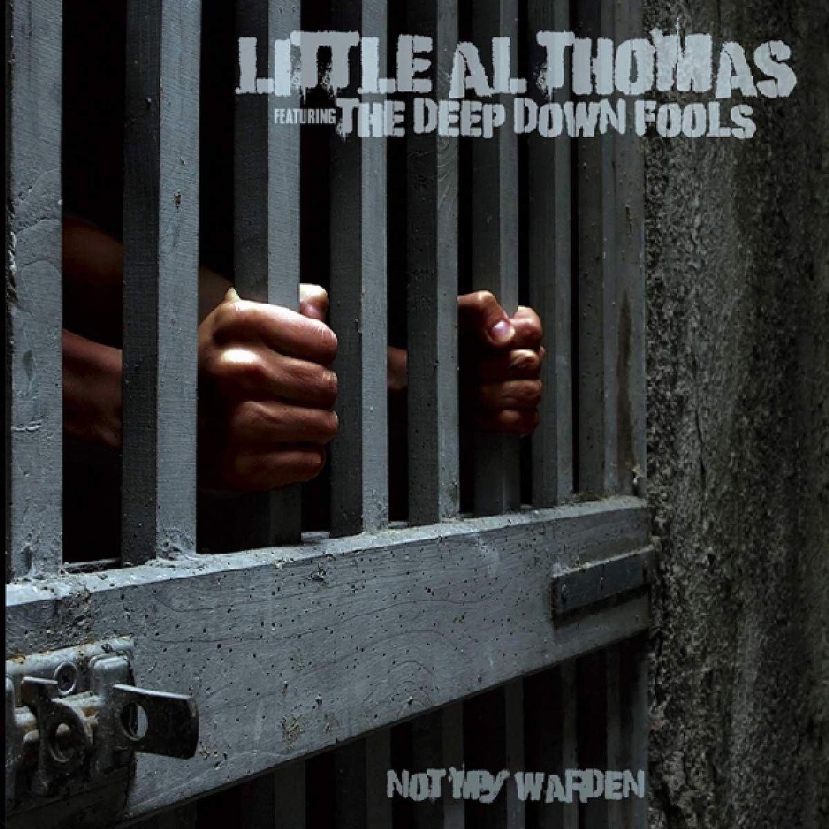 “Not My Warden” by Little Al Thomas.