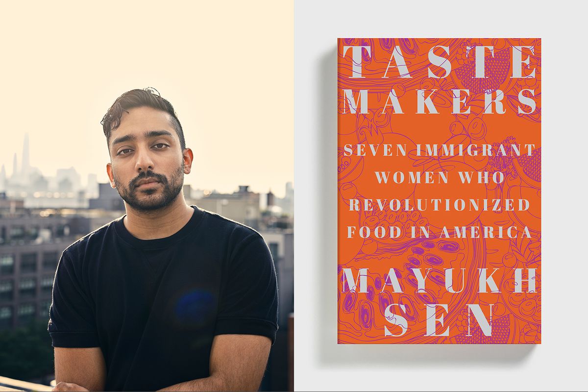 On the left, author Mayukh Sen, in a black shirt, standing in front of a city skyline. On the right, the cover of the book “Tastemakers: Seven immigrant women who revolutionized food in America.” 