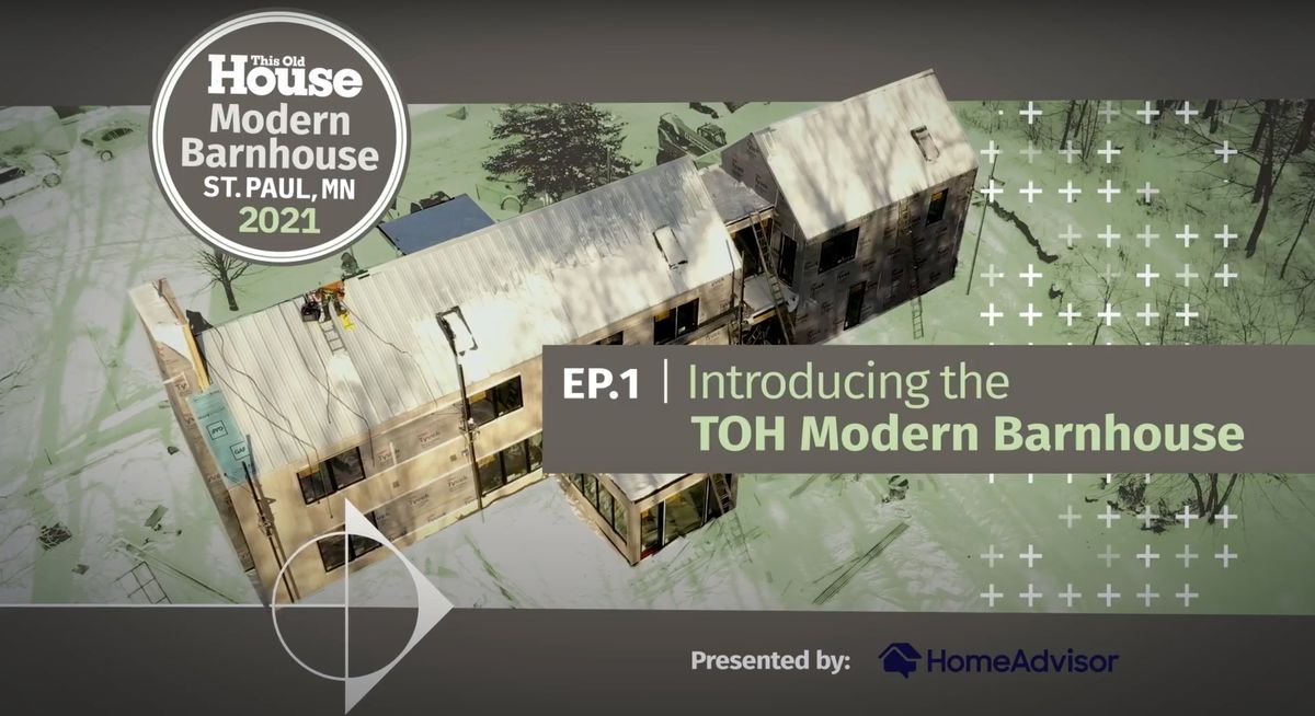 TOH Modern Barnhouse, Episode 1