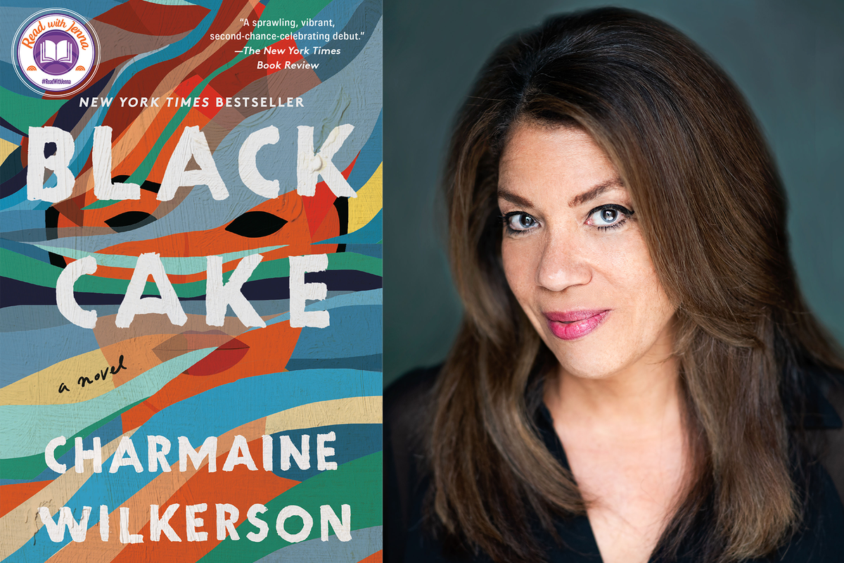 a split-screen image showing the cover of Charmaine Wilkerson’s debut novel Black Cake on the left, and a headshot of Charmaine Wilkerson on the right