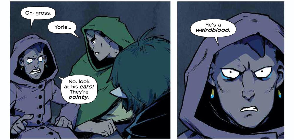 “Oh, gross. Look at his ears!” Yorick points furiously at Wynd, “They’re pointy. He’s a weirdblood,” in Wynd #4, Boom Studios (2020). 