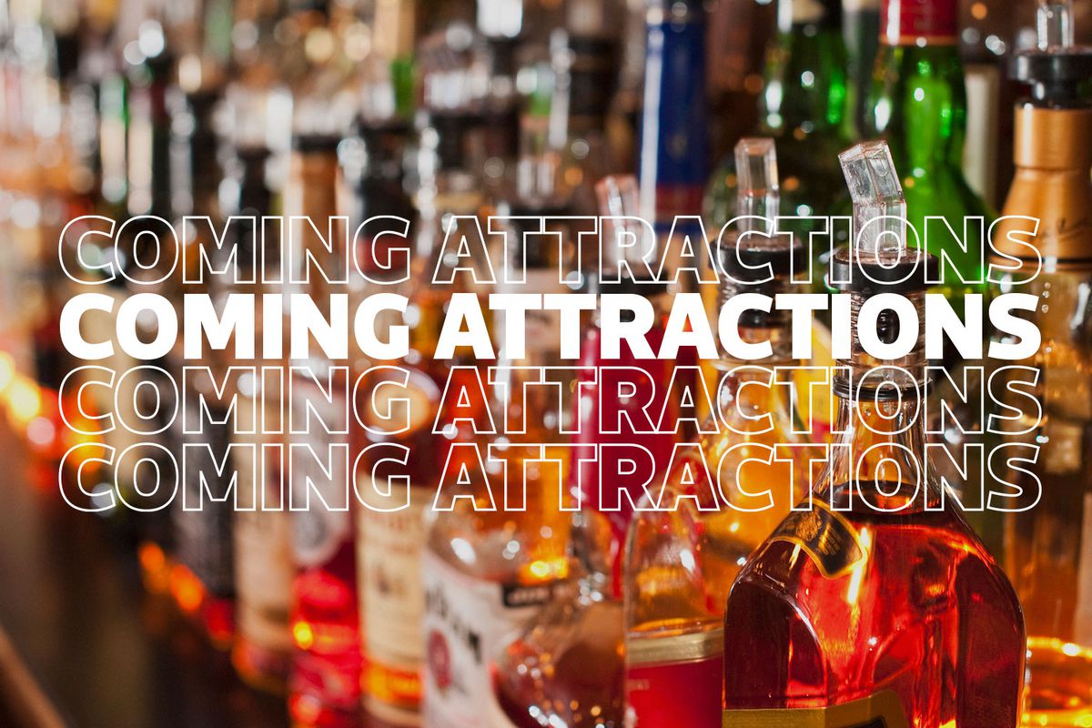 Coming attractions graphic on close up of liquor bottles