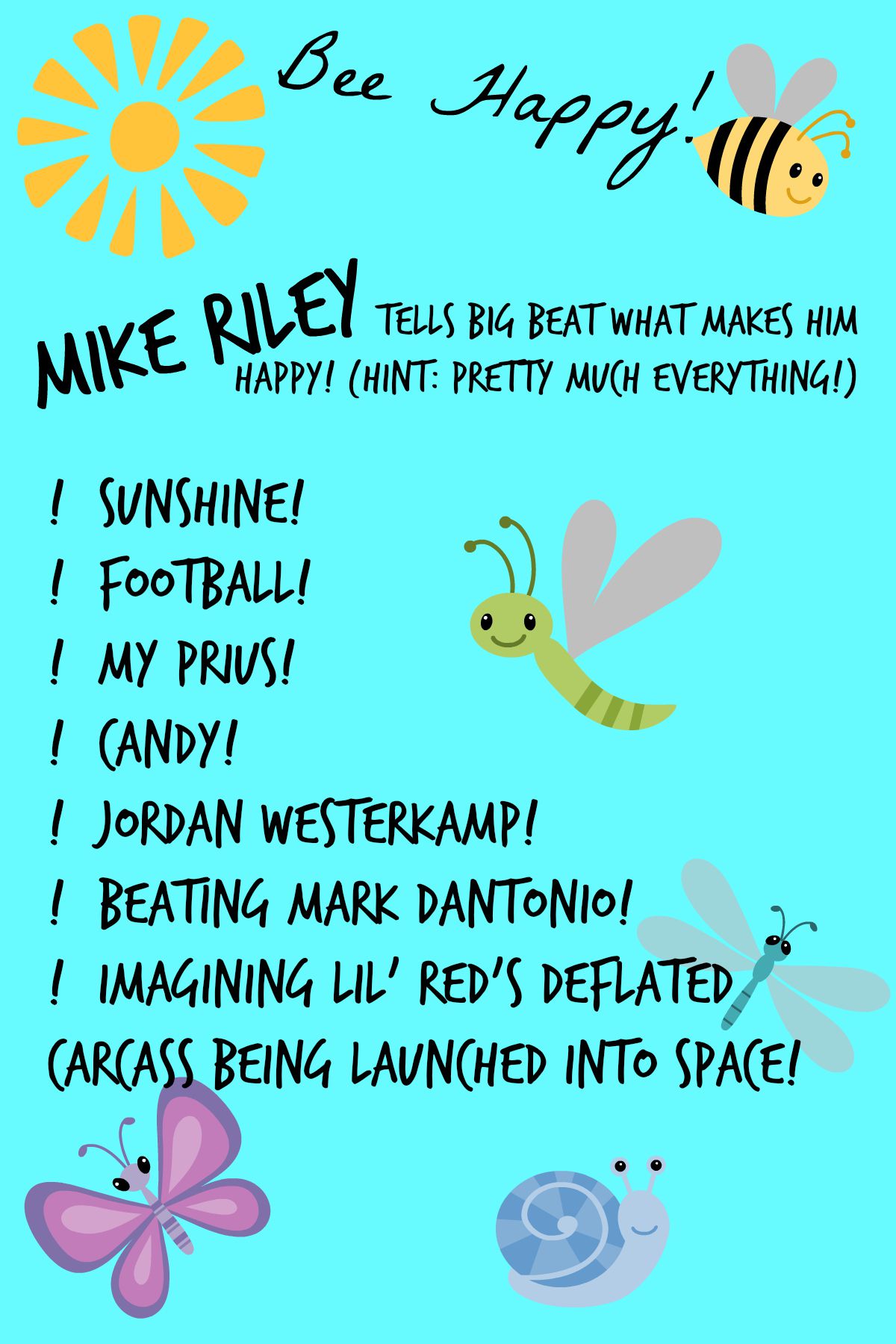 Mike Riley's Favorite Things