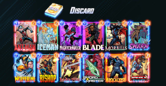 Image from a Marvel Snap deck called “Discard,” with cards for Ant-Man, Iceman, Nightcrawler, Blade, Morbius, Swarm, Wolverine, Bishop, Lady Sif, Sword Master, Apocalypse, and America Chavez