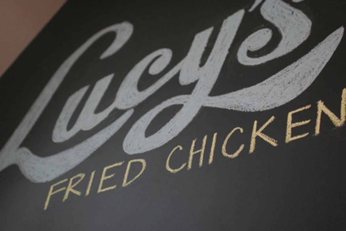 Lucy's Fried Chicken. 