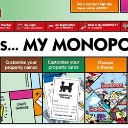 <span class="credit">Customize a <a href="https://www.mymonopoly.com/">Monopoly</a> board game.</span><br /><br />

For the nostalgic, there is the classic board game <b>Monopoly</b>, now available for personalization. Customize a board for $130 <b>by p