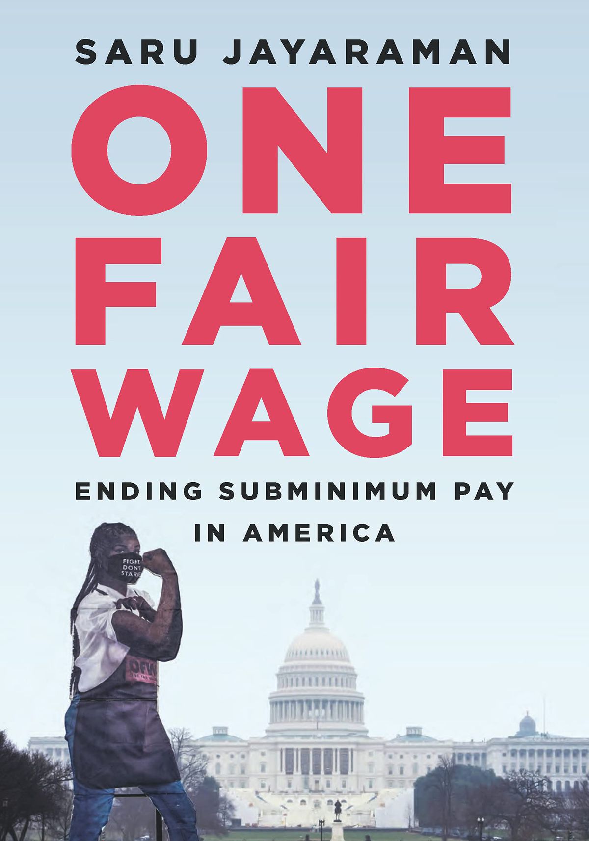 The book cover for “One Fair Wage”