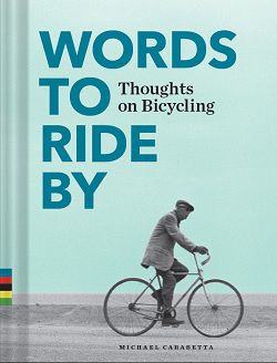 Words to Ride By, by Michael Carabetta