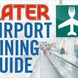 <a href="http://eater.com/archives/2011/12/19/airport-dining-guides-across-the-eater-universe.php">Airport Dining Guides Across the Eater Universe</a>