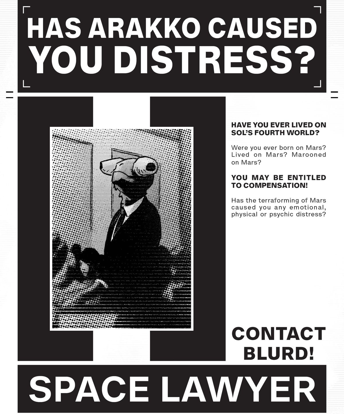 “Has Arakko caused you distress? YOU MAY BE ENTITLED TO COMPENSATION! CONTACT BLURD! SPACE LAWYER” says an advertisement for the alien lizard lawyer Murd Blurdock in X-Men #1 (2021). 