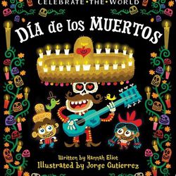 "Dia de los Muertos" displays colorful and vibrant illustrations of detailed alters, painted skeletons and draping paper-cuts, drawn by Emmy Award-winning animator Jorge Gutierrez.