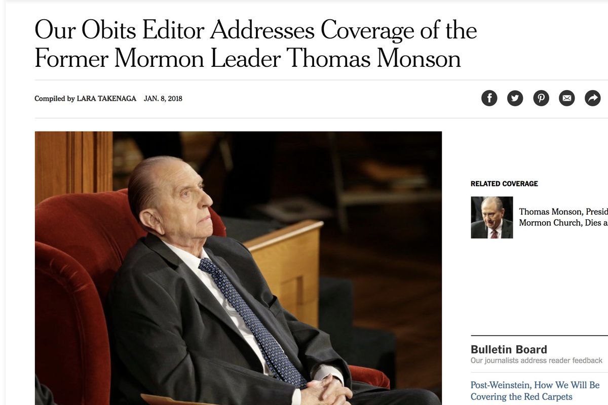 The New York Times obituary editor responded to concern regarding the paper's coverage of President Thomas S. Monson's passing last week.