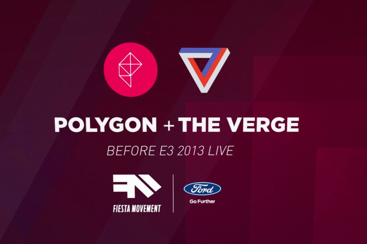 The Verge and Polygon: Before E3