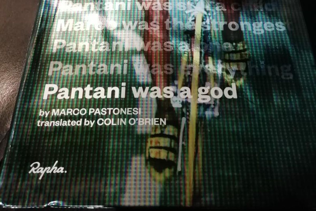 Pantani Was a God, by Marco Pastonesi
