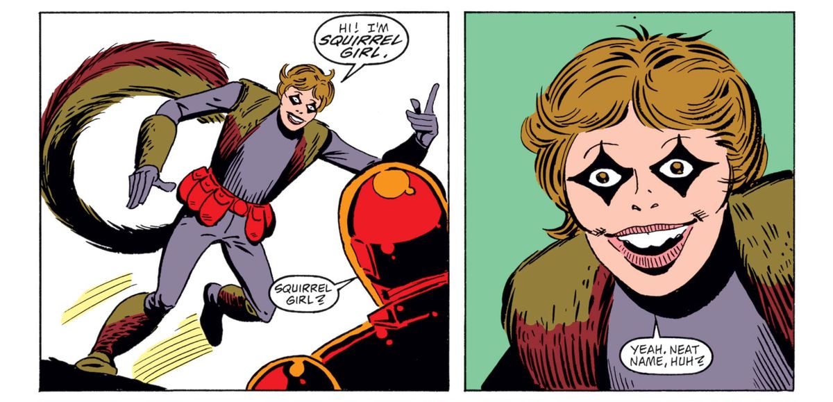 Squirrel Girl, in a grey costume with furry brown vest and frankly horrifying diamond makeup around her eyes, in her first appearance in Marvel Super Heroes #8, Marvel Comics (1992). 