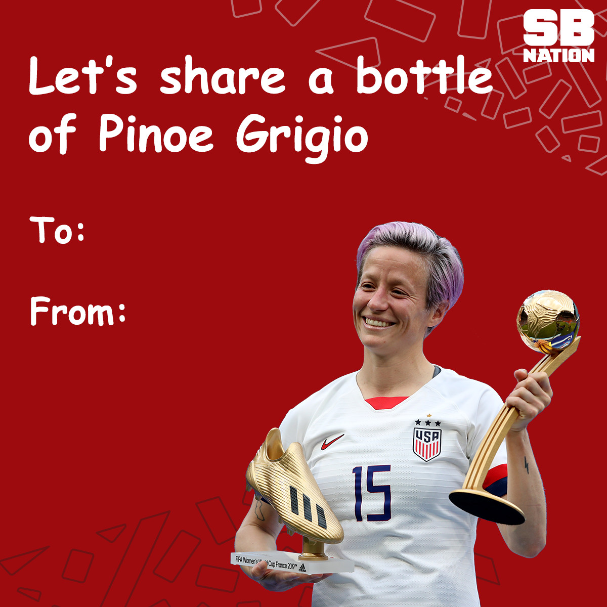 Image of Megan Rapinoe with the text “Let’s share a bottle of Pinoe Grigio”