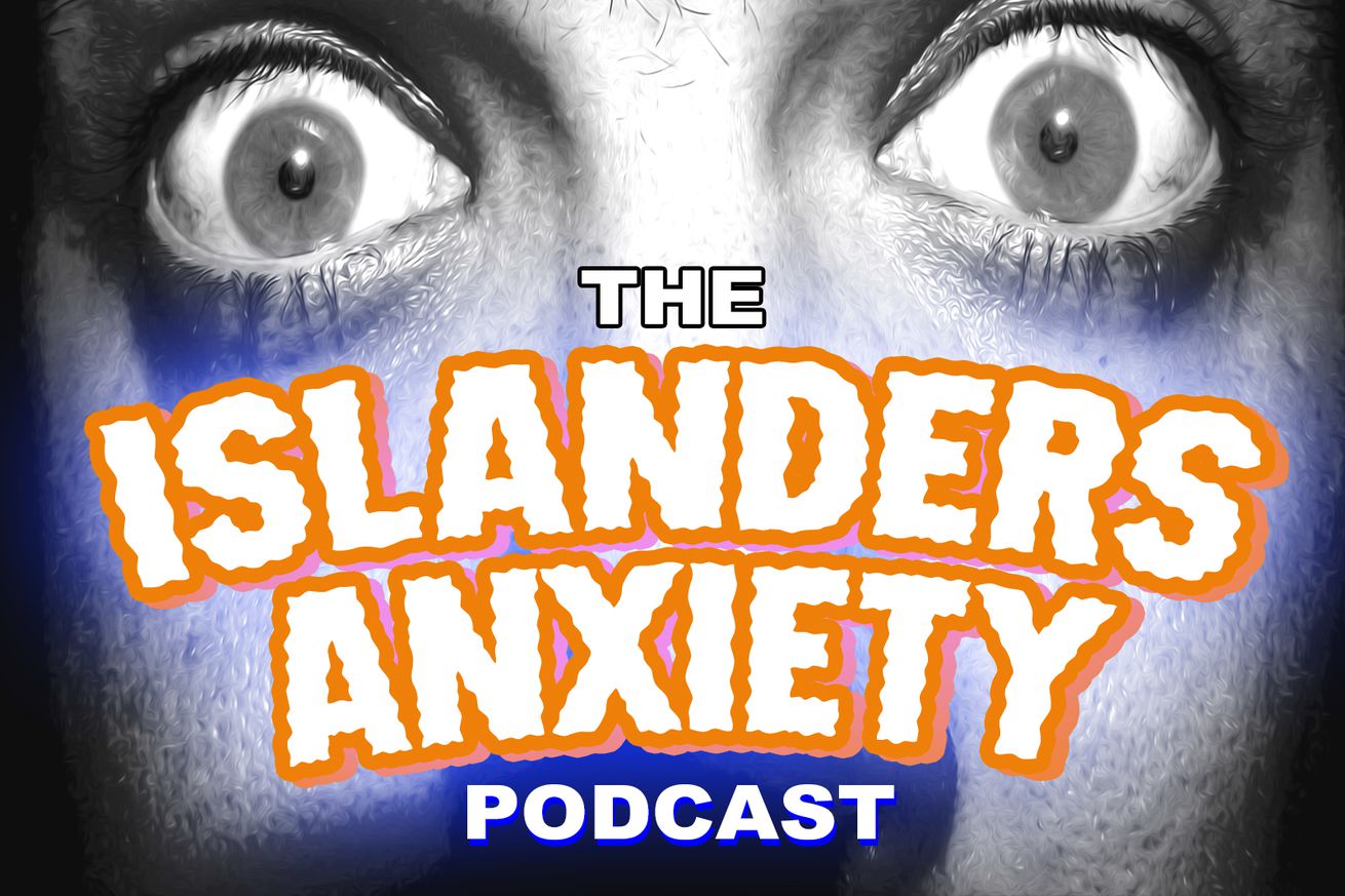 Islanders Anxiety - Episode 256 - My Mind is Clean