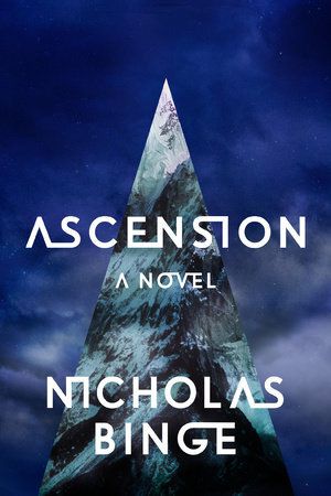 Cover image for Nicholas Binge’s Ascension, featuring a very angular snowy peak.