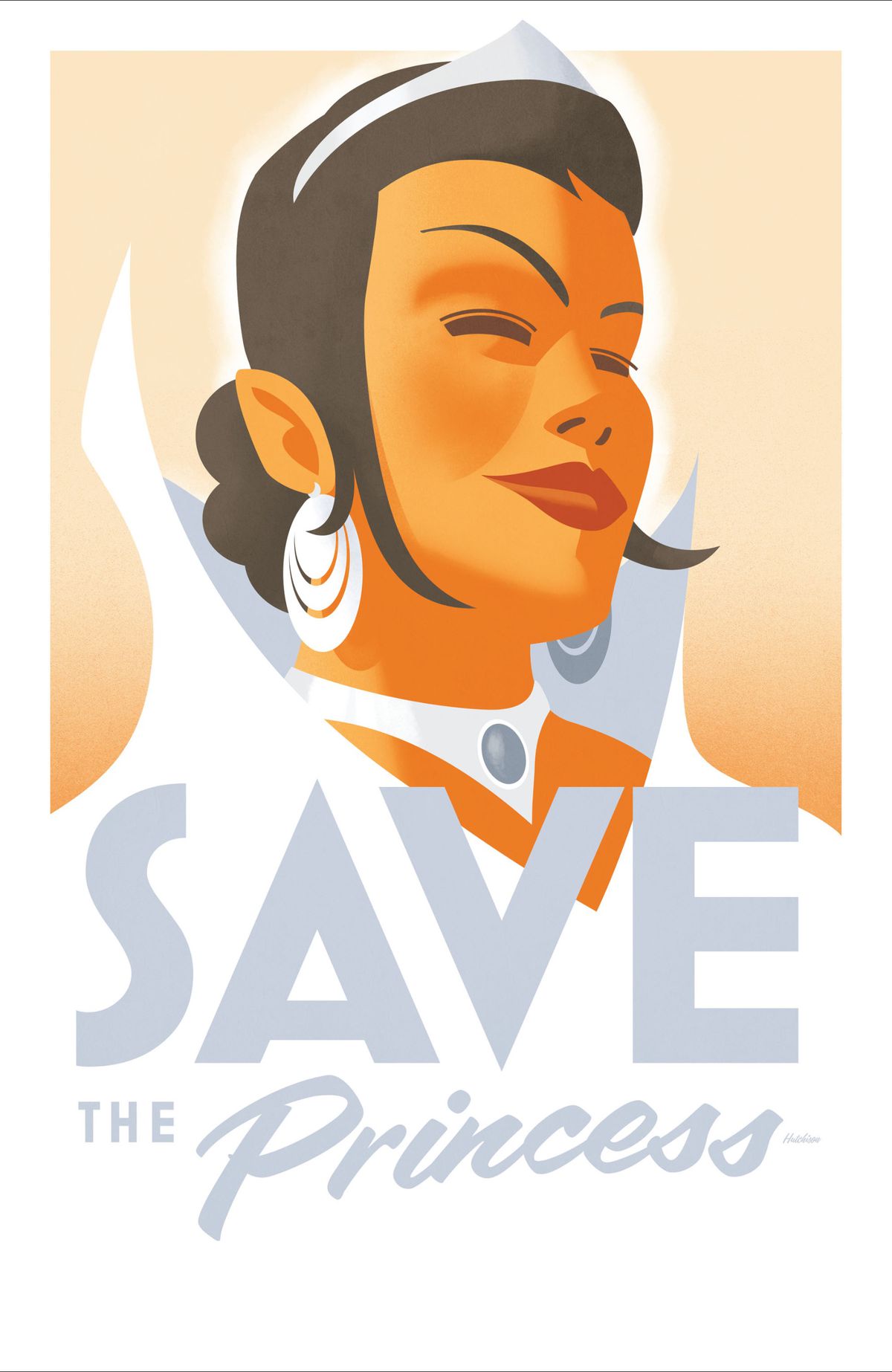 A graphic poster of a regal woman in white from the shoulders up, with the slogan “Save the princess.”