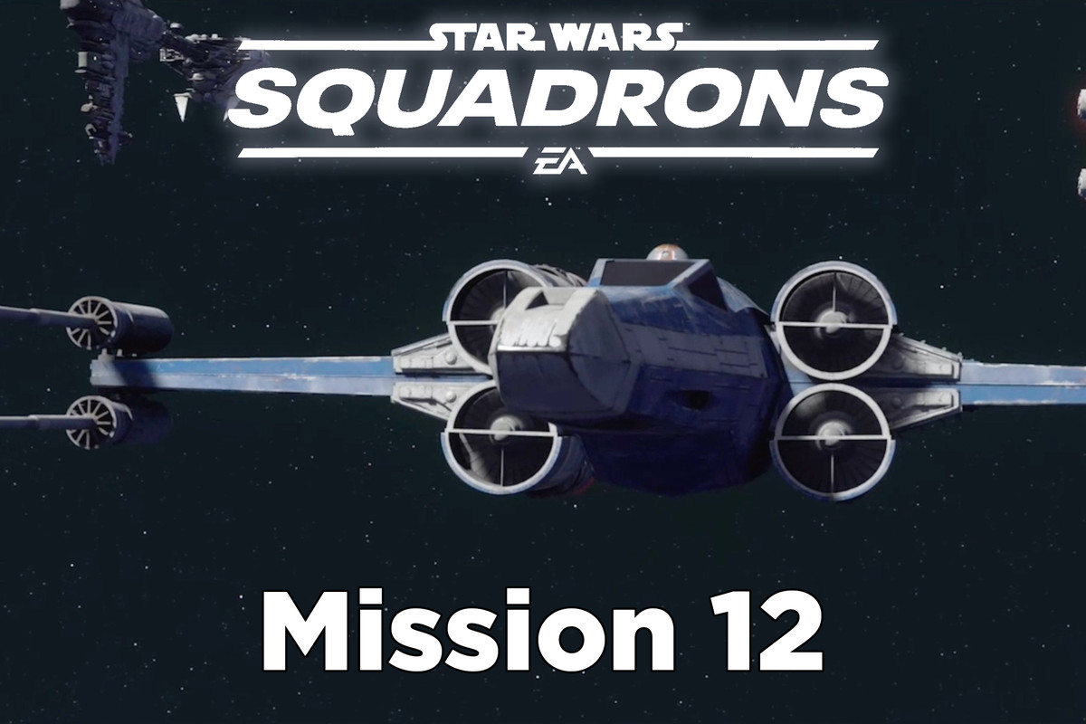 star wars squadrons mission 12 rally the new republic walkthrough header
