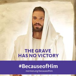 The Because of Him Easter initiative includes memes like this, each proclaiming the LDS Church's belief that Jesus Christ is the divine Son of God who overcame sorrow and death for men and women everywhere.