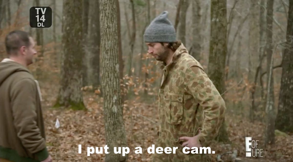 Jay Cutler telling Chuy, “I put up a deer cam”