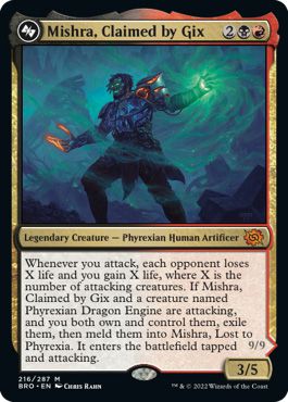 Mishra, Claimed by Gix, is a 4-mana legendary creature costing at least one black and one red. In the art on this card, Mishra’s right hand is aflame while in his left a green gem pulses with energy. He can be melded with a variable cost, giving his caster life drawn from other creatures on the field.