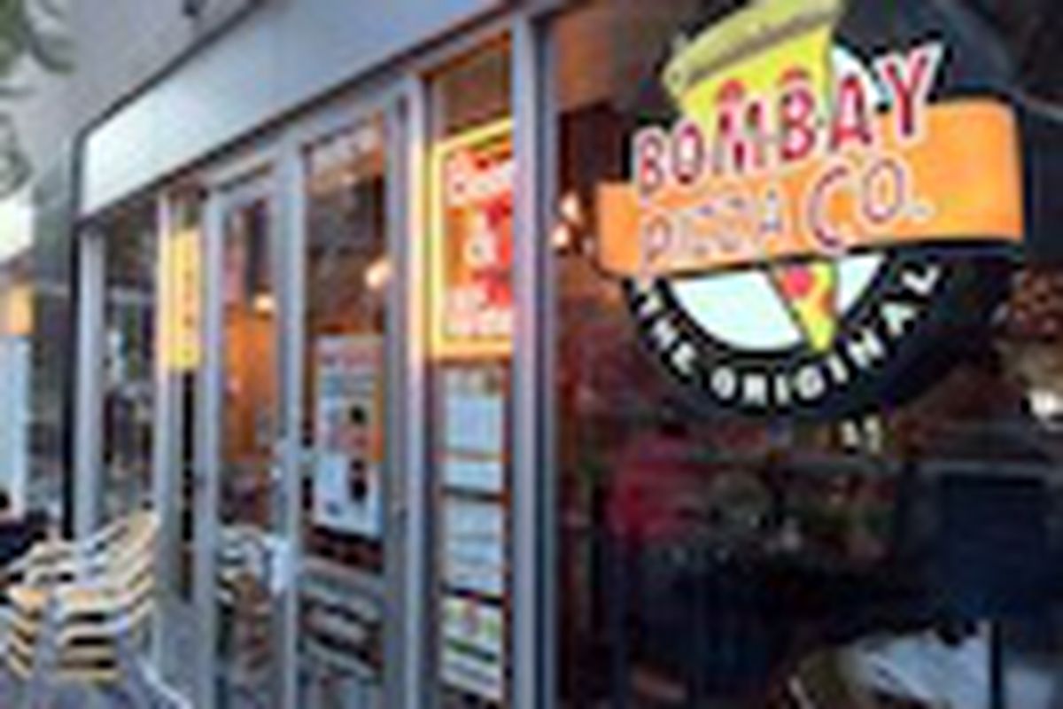 Bombay Pizza downtown. 