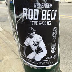 We Missed Rod Beck Day!