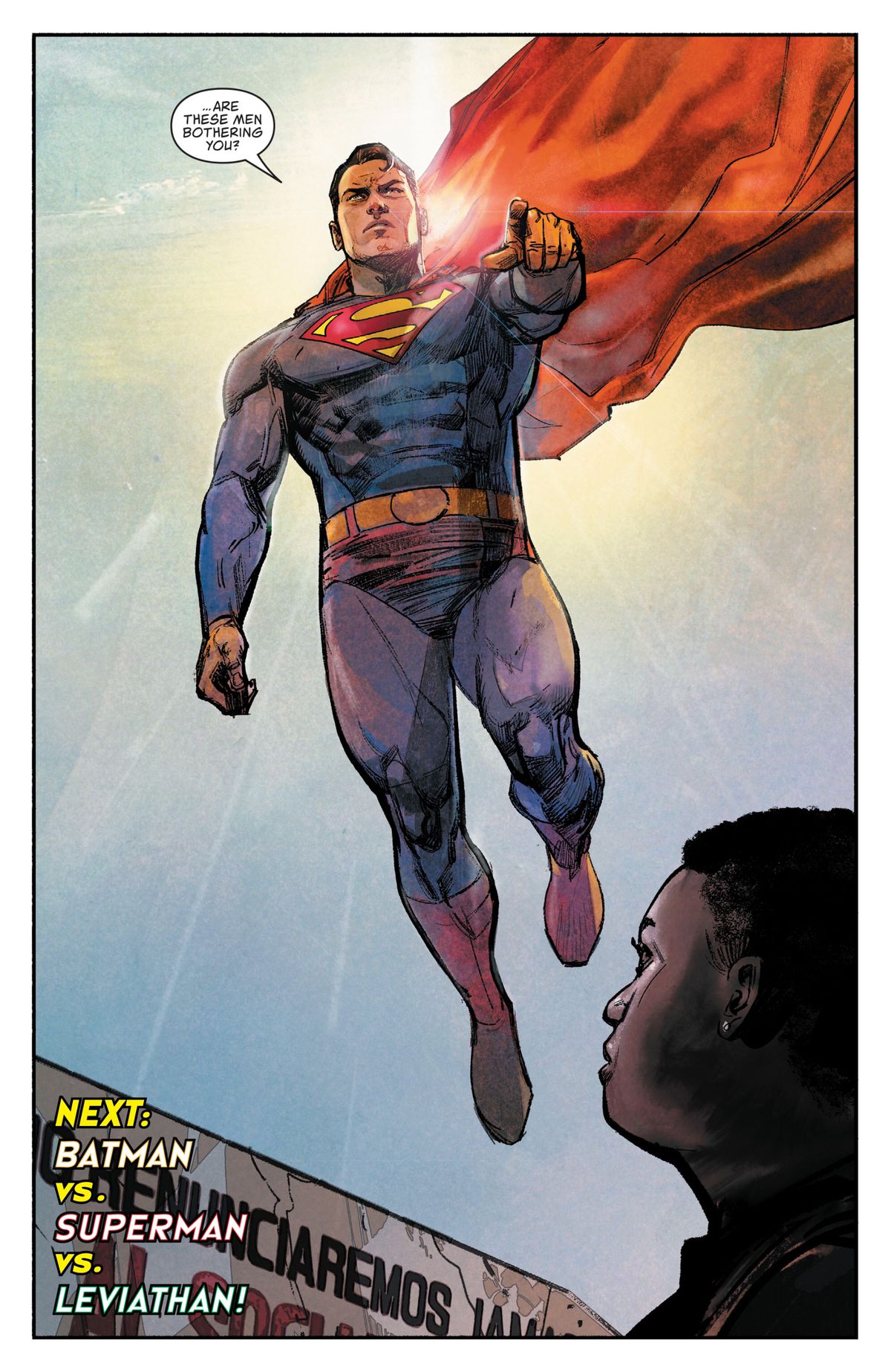 Superman hovers majestically in front of a bright gleam of sunlight as he points at the assembled might of his foes and says “Miss Waller? Are these men bothering you?” to Amanda “The Wall” Waller, in Event Leviathan #3, DC Comics (2019). 