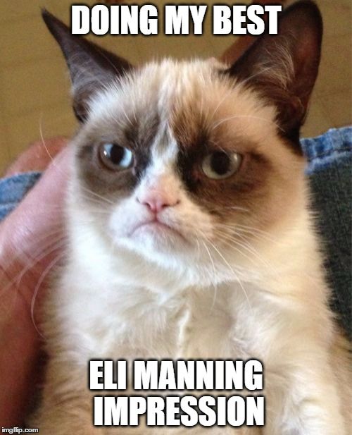 Doing my best Eli Manning Impression