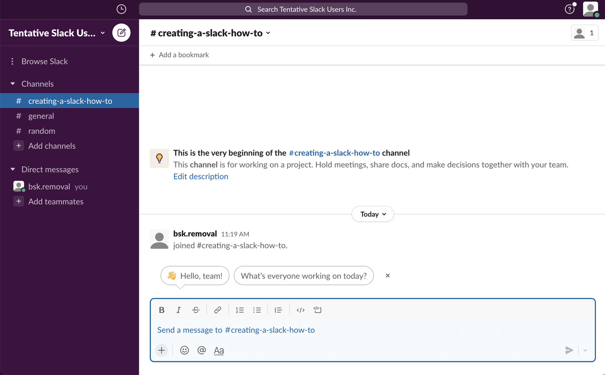 You can now start using your Slack workspace.