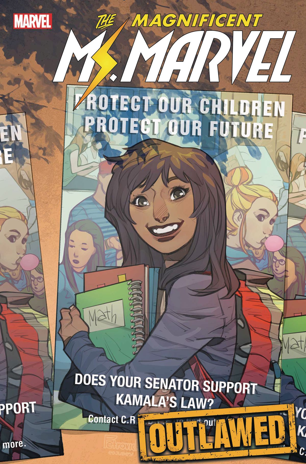 A poster of Kamala Khan reads “Protect our children, protect our future. Does your senator support Kamala’s Law?” on the cover of Magnificent Ms. Marvel #14, Marvel Comics (2020). 