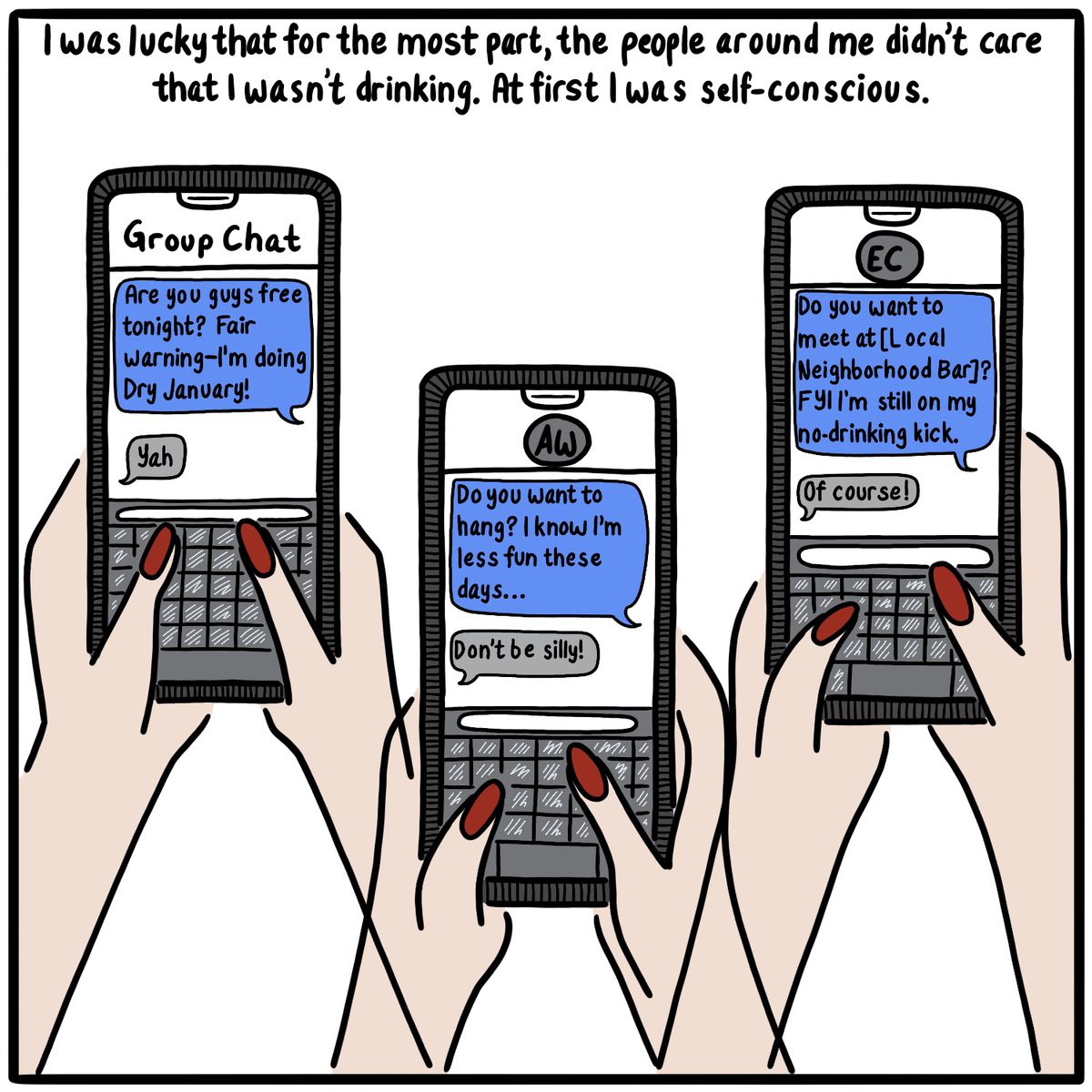 Three phone screens featuring snippets of conversations with friends. Caption reads “I was lucky that for the most part, the people around me didn’t care that I wasn’t drinking. At first I was self-conscious.”