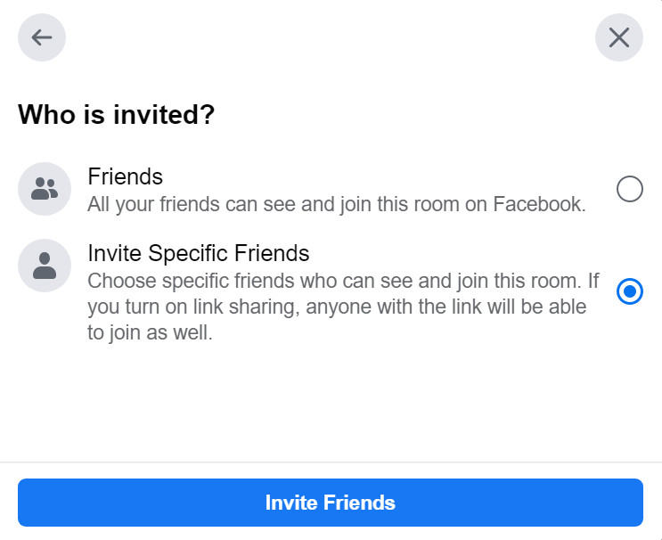 This window gives you the option to either invite your “Friends” or “Invite Specific Friends” to your room.