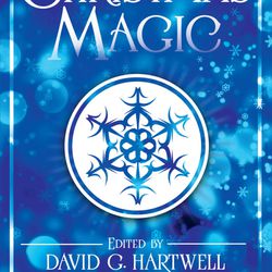 "Christmas Magic" is edited by David G. Hartwell.