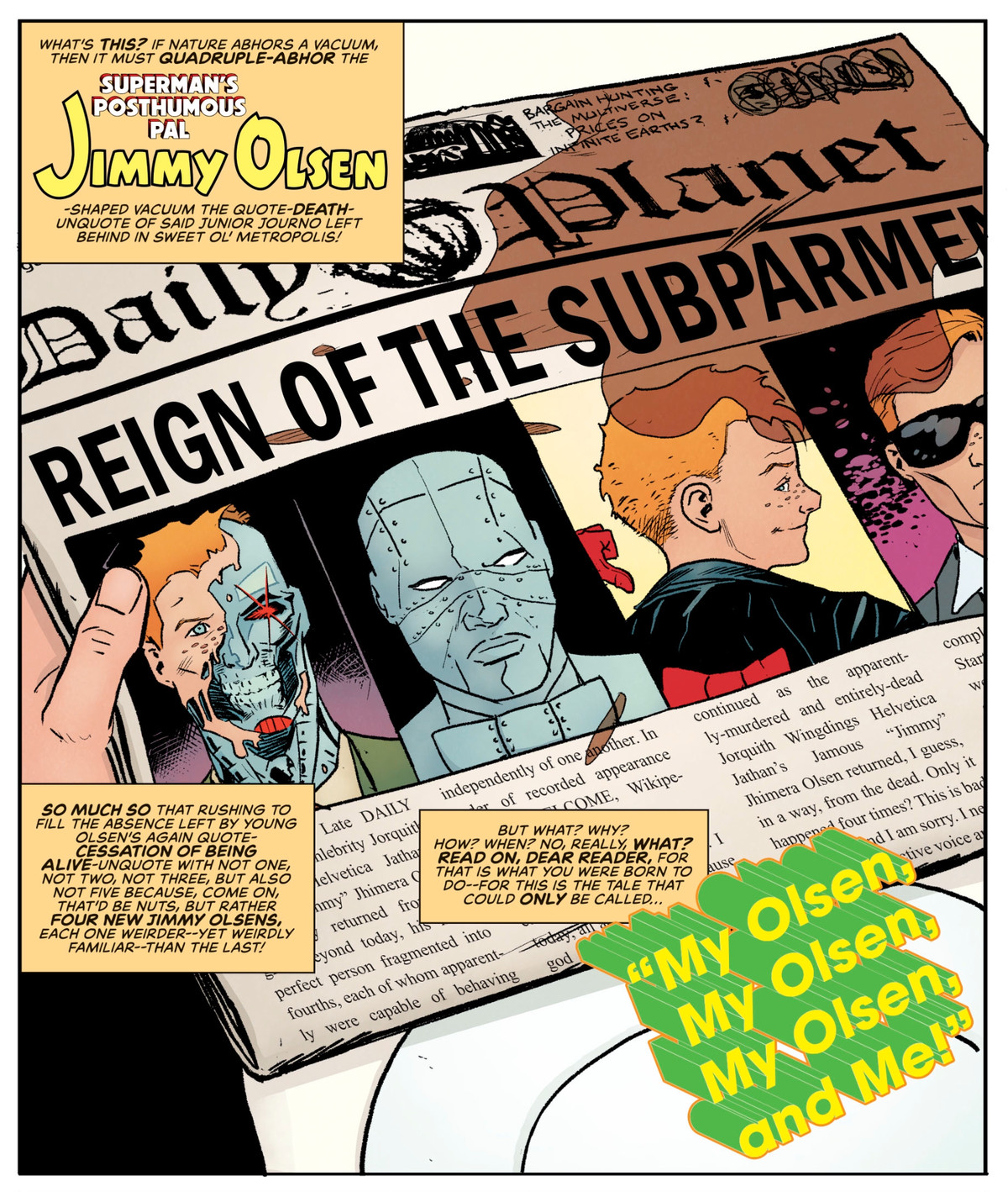 “Reign of the Subparmen” declares a newspaper headline about four mysterious new Jimmy Olsens (based on the Reign of the Supermen story arc) who have appeared in Metropolis. Captions cite the title of the story as “My Olsen, My Olsen, My Olsen, and Me!” in Superman’s Pal Jimmy Olsen #8, DC Comics (2020). 