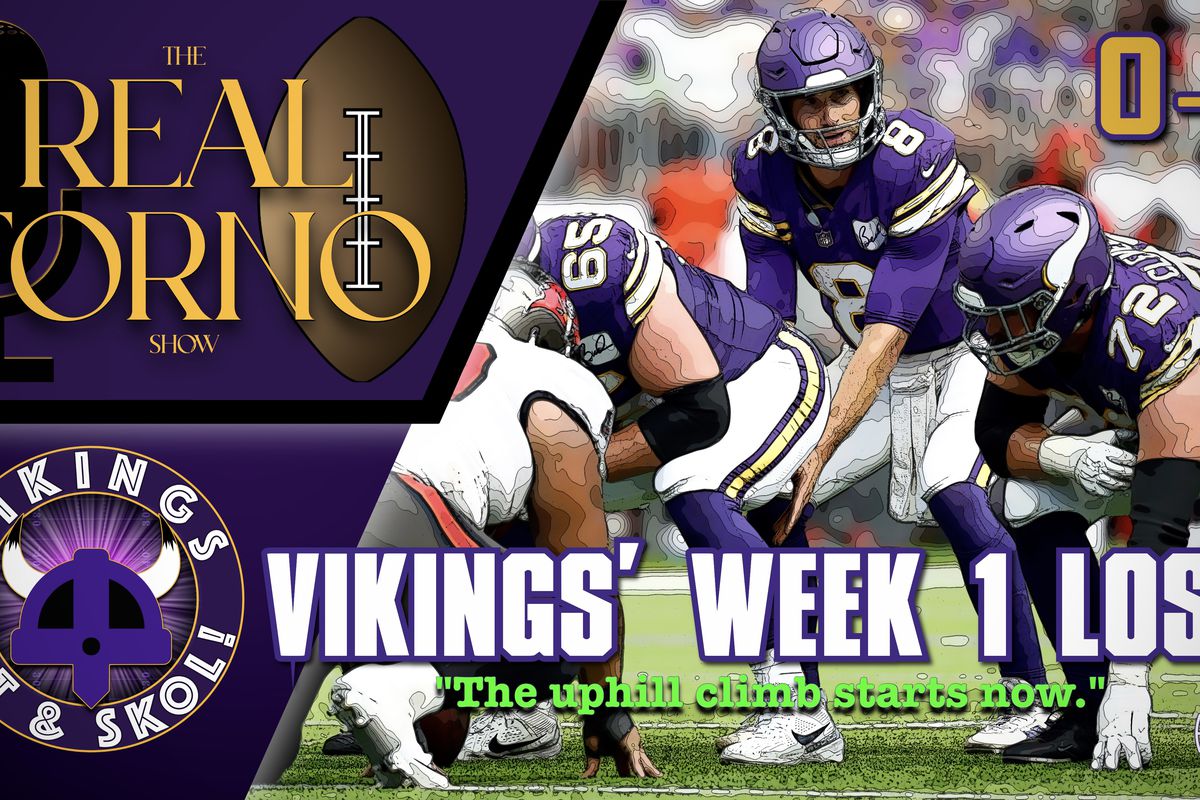 Vikings' Week 1 Loss vs Buccaneers & Preparing for Thursday Night Football  Against the Eagles - Daily Norseman