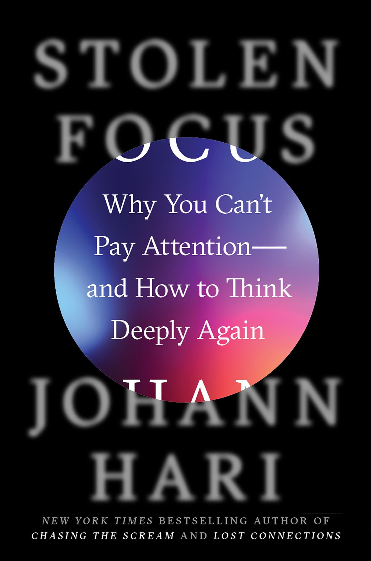 Stolen Focus: Johann Hari explains how your attention has been stolen