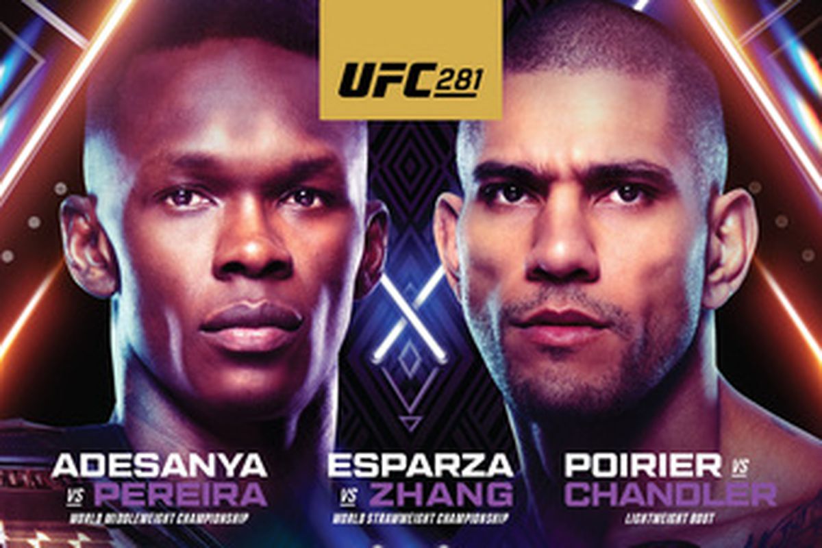 UFC 281, UFC Fight Poster, UFC PPV event, Israel Adesanya vs Alex Pereira, Carla Esparza vs Zhang Weili, Dustin Poirier vs Michael Chandler,