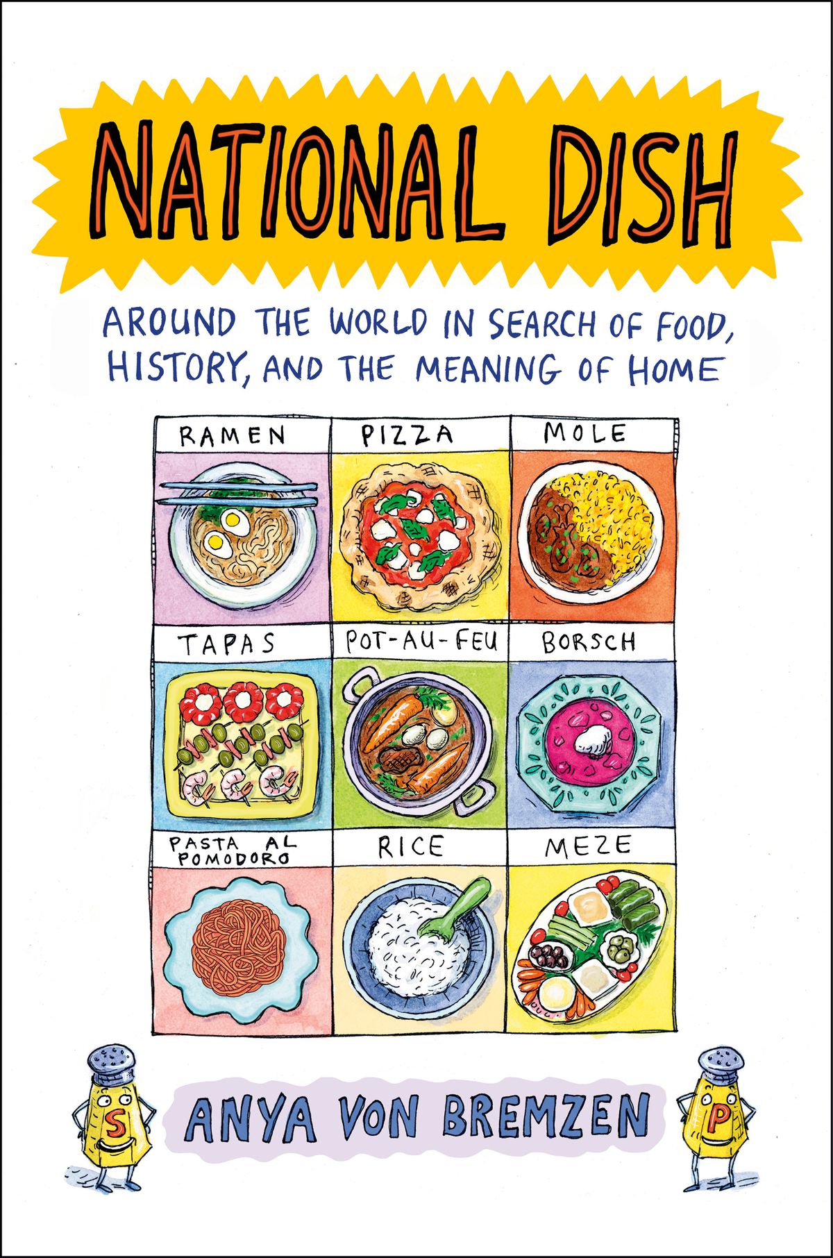 The book cover of NATIONAL DISH featuring an illustrated grid depicting the national dishes of various locations, including ramen, pizza, mole, 