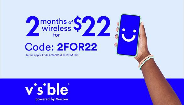 Visible’s “2 months of wireless for $22” promotion