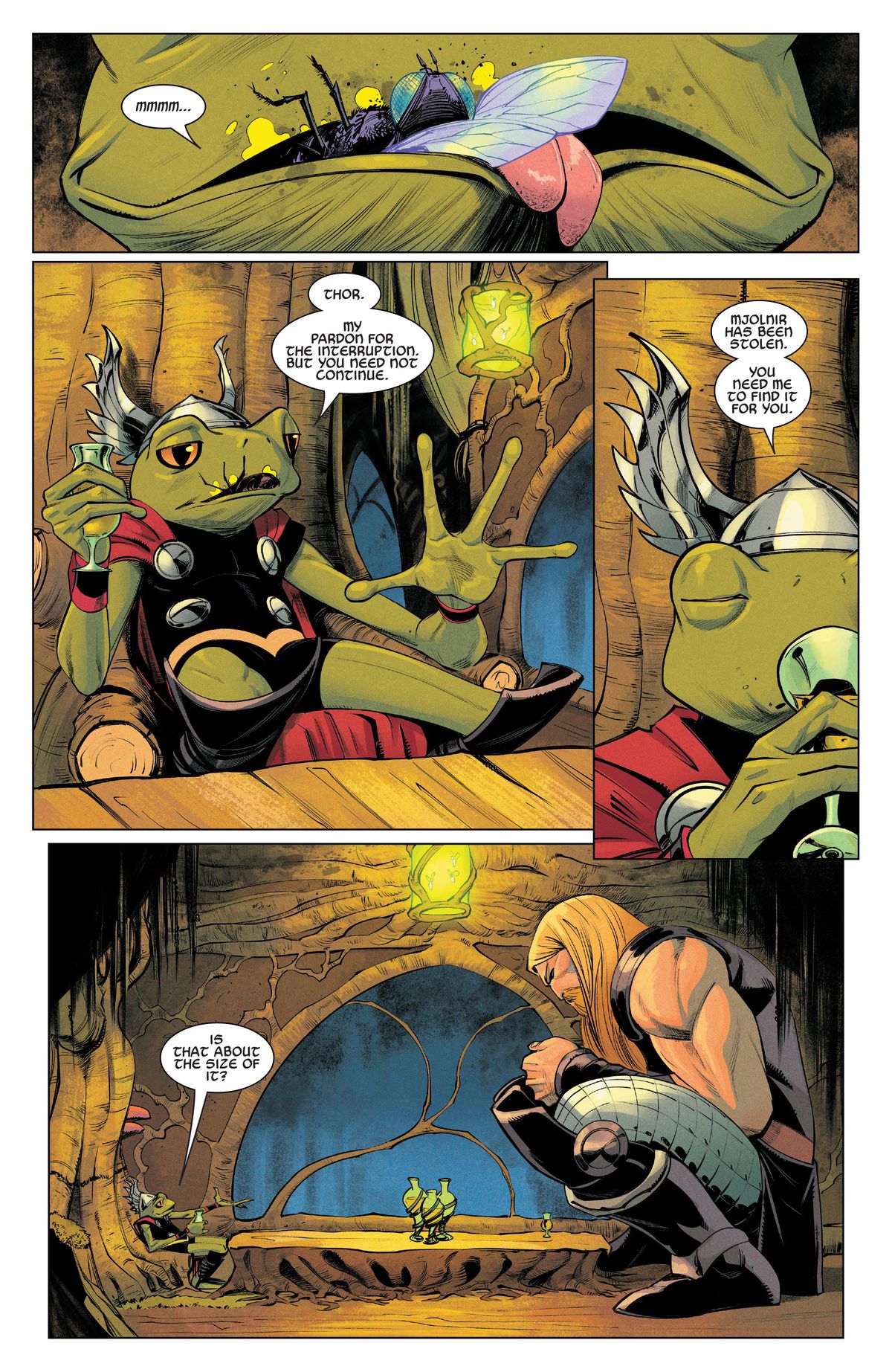 “Mjolnir has been stolen. You need me to find it for you. Is that about the size of it?” says Throg, as he sips a drink from a goblet, and Thor crouches uncomfortably at the end of the frog-sized banquet table in Thor #18 (2021).